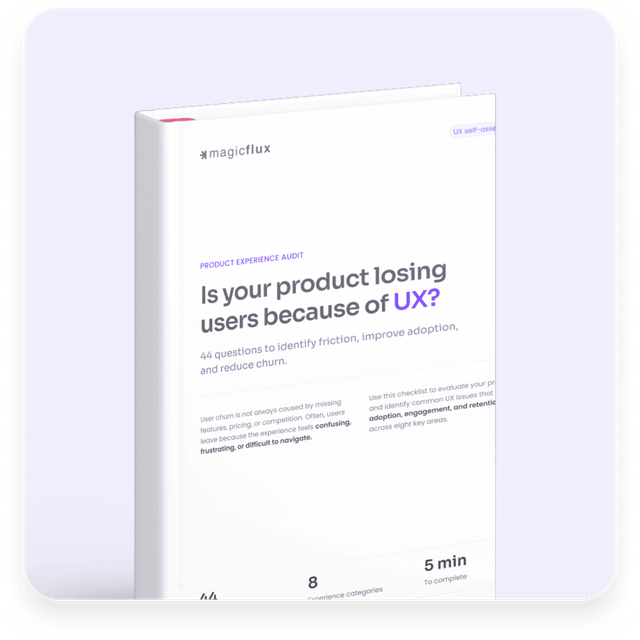 Checklist: Is your product losing users because of UX?