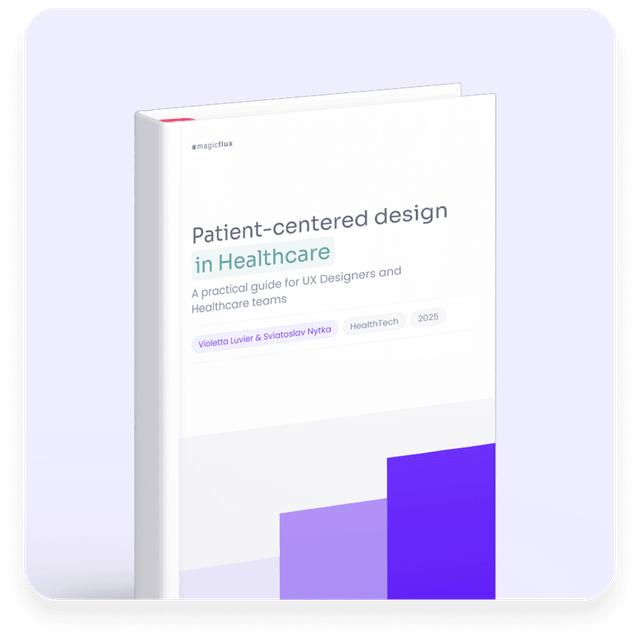 Patient-centered design in healthcare: 10 practical UX principles