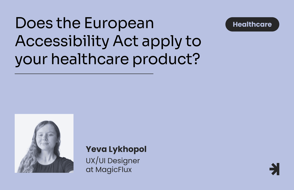 European Accessibility Act: Digital accessibility standards for healthcare product design