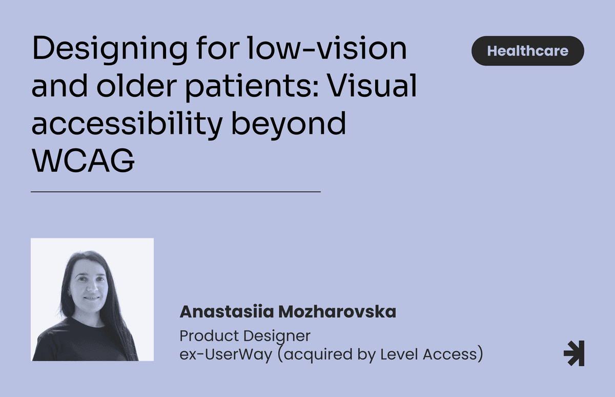 Designing for Low-Vision and Older Patients: Visual Accessibility Beyond WCAG